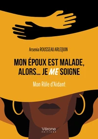 Mon époux est malade, alors... je me soigne