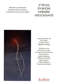 Le travail en binôme infirmière-aide-soignante