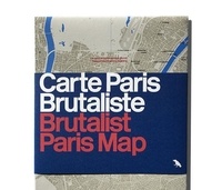 Wilson Robin - Carte paris brutalist /brutalist paris map.