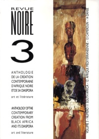  Revue Noire - Revue Noire  : Anthologie Volume 3 - N° 11 à 14.