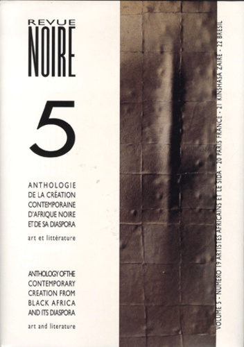  Revue Noire - Revue Noire  : Anthologie Volume 5 - N° 19 à 22.