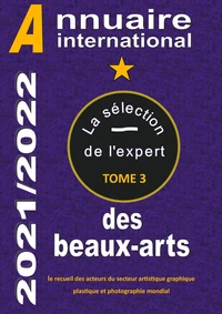 Annuaire international des beaux arts - La sélection de l'expert
