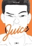 Art Jeeno - Juice - Tome 1.