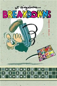 Art Spiegelman - Breakdowns - Adults only !.