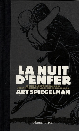 Art Spiegelman et Joseph Moncure March - La nuit d'enfer.