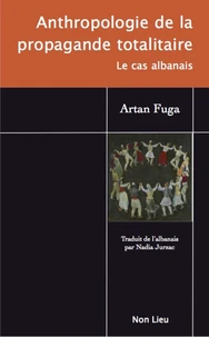 Anthropologie de la propagande totalitaire