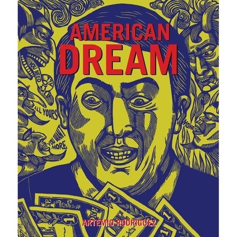 Artemio Rodriguez - American Dream.
