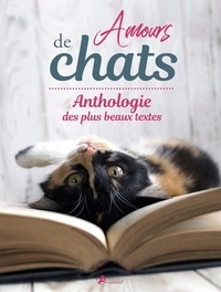  Artémis - Amours de chats - Anthologie des plus beaux textes.
