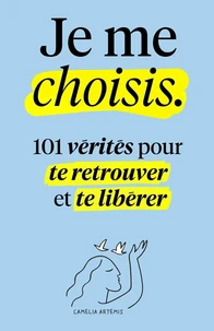 Je me choisis