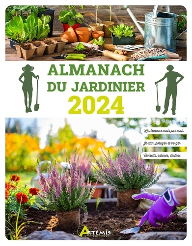 L'almanach du jardinier de Artémis - Grand Format - Livre - Decitre