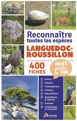 Languedoc-Roussillon. Reconnaître toutes les espèces