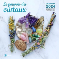  Artémis - Le pouvoir des cristaux - Calendrier de septembre 2023 à décembre 2024.