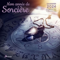  Artémis - Mon année de sorcière - Calendrier de septembre 2023 à décembre 2024.