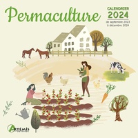  Artémis - Permaculture - Calendrier de septembre 2023 à décembre 2024.