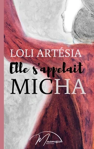 Elle s'appelait Micha
