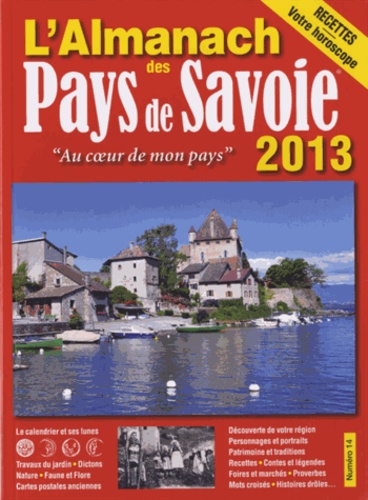  Arthema - L'Almanach 2013 des Pays de Savoie.