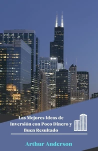 Las Mejores Ideas de Inversión con Poco Dinero y Buen Resultado