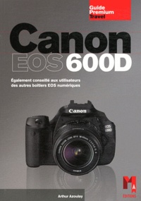 Arthur Azoulay - Canon EOS 600D.