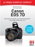 Arthur Azoulay - Canon EOS 7D - Le mode d'emploi complet.