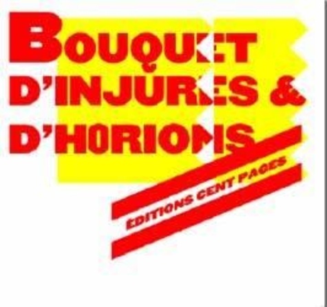 Arthur Bernard et  Gadet - Bouquet d'injures et d'horions.
