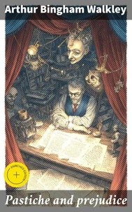 Pastiche and prejudice