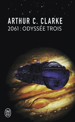 Arthur-C Clarke - 2061 Odyssée trois.