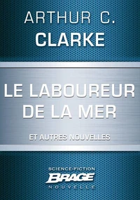 Le Laboureur de la mer (suivi de) Et la lumière tue (suivi de) Ils hériteront de la Terre