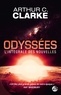 Arthur C. Clarke - Odyssées - L'intégrale des nouvelles.