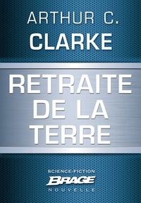 Arthur C. Clarke et Colette Carrière - Retraite de la Terre.