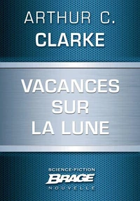 Vacances sur la Lune