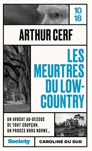 Arthur Cerf - Les meurtres du Lowcountry.