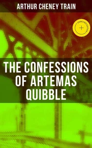 The Confessions of Artemas Quibble