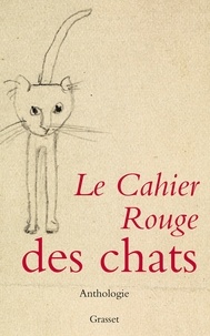 Arthur Chevallier - Le cahier Rouge des chats.