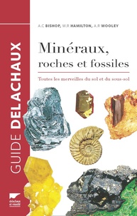 Minéraux, roches et fossiles - Toutes les merveilles du sol et du sous-sol.pdf