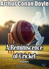A Reminiscence of Cricket