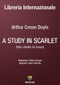 Arthur Conan Doyle et CHIARA SORANO - A STUDY IN SCARLET.