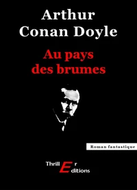 Au pays des brumes