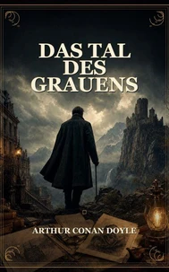 Das Tal des Grauens