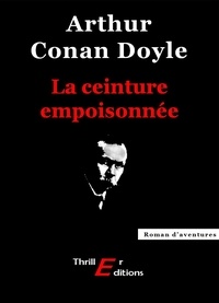 Arthur Conan Doyle - La ceinture empoisonnée.