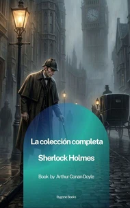 La colección completa Sherlock Holmes