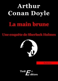Arthur Conan Doyle - La main brune.