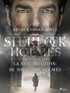 Arthur Conan Doyle et  Anonyme - La Résurrection de Sherlock Holmes.