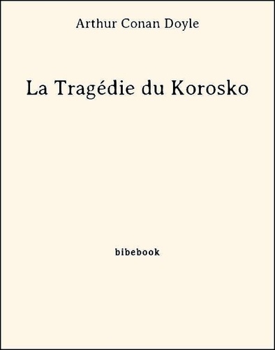 La Tragédie du Korosko