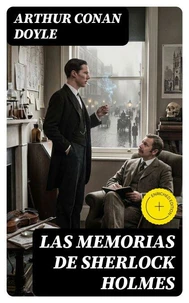 Las Memorias de Sherlock Holmes