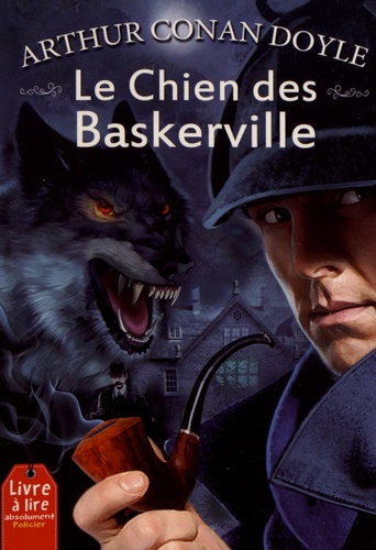 Le chien des Baskerville de Arthur Conan Doyle - Poche - Livre - Decitre