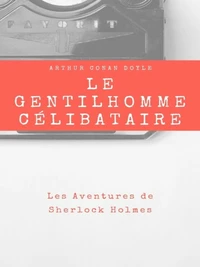 Le Gentilhomme Célibataire