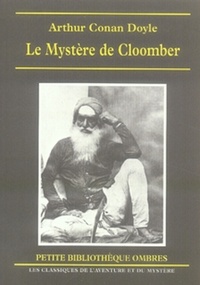 Arthur Conan Doyle - Le Mystère de Cloomber.