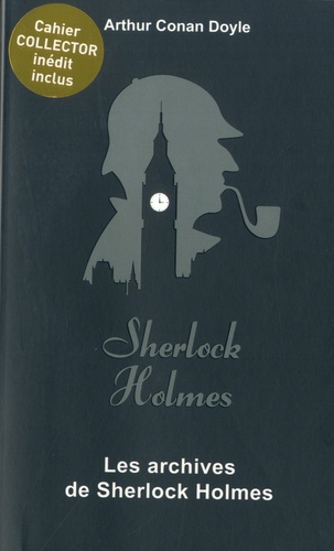 Les archives de Sherlock Holmes  Edition collector