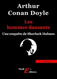 Arthur Conan Doyle - Les hommes dansants.