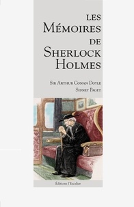 Arthur Conan Doyle - Les Mémoires de Sherlock Holmes.